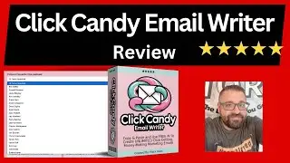 Click Candy Email Writer Review - Don't miss your valuable bonuses!