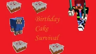 Minecraft Survival - Birthday Cake Survival Part 1