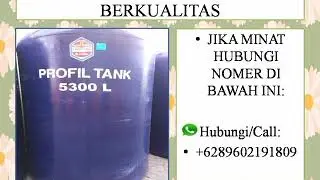 TERBAIK!!!, Wa +62 896-0219-1809, harga tandon air plastik profil tank, harga tandon air plastik