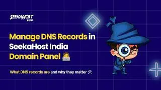 How to Manage DNS Records in SeekaHost India Domain Panel 🚀