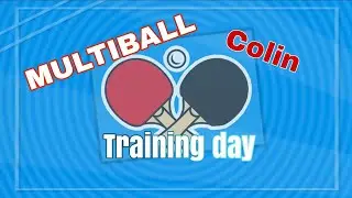 Multiball Colin May Backhand attack off backspin