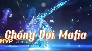 Elsu CHỐNG VỚI MAFIA
