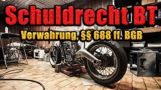 Verwahrungsvertrag, &sect;&sect; 688 ff. BGB - Schuldrecht BT 41