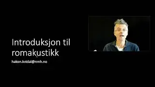 Introduksjon til romakustikk