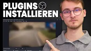 OBS Plugins installieren - Schritt für Schritt!