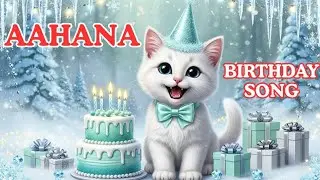 AAHANA Birthday Song &ndash; Happy Birthday To You | #birthday #aahana 