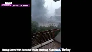 Strong Storm and a Powerful winds battering Kamluca, Turkey (October 20, 2020)