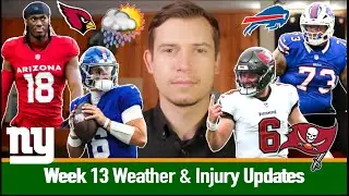 Week 13 Weather & Injury Updates  | 2025 Fantasy Football
