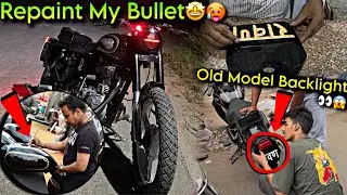 Finally🥵Bullet Repaint करवा दी - Old Model Back Light Install In My Bullet🤩🔥