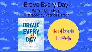 Brave Every Day