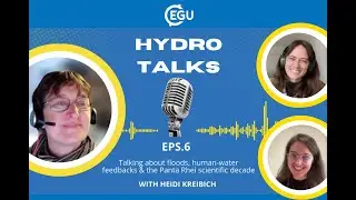 EGU HydroTalks: Heidi Kreibich on flood risk management and the Panta Rhei scientific decade