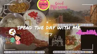 Alhamdulillah for Simple Days 🤍 | Daily Life Vlog | Slow Living Day | Family, Food & Thankfulness