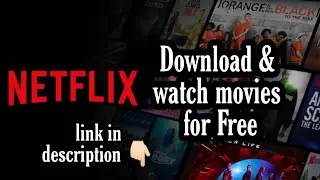 Download & Watch Netflix Movies For Free 100% working with proof | Download Link in Description 👇🏻