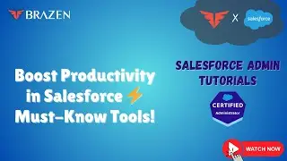 Productivity & Collaboration Tools | Salesforce Training for Beginners | Salesforce Admin