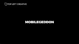 What is Mobilegeddon? Google's Search Update
