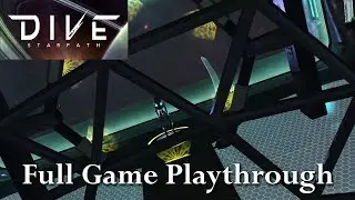 DIVE: STARPATH - Full Game Walkthrough 1080p