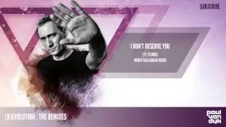 Paul van Dyk - I Don't Deserve You ft. Plumb - ( John O'Callaghan Remix )