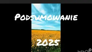 Podsumowanie 2025 &bdquo; Już było dobrze &bdquo; 
