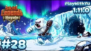 【Frostborn Pitcher】Skill Legends Royale #28【หมีสาย RAGE แบบคัดเน้นๆ】
