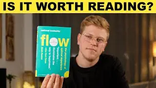 Flow: The Psychology of Optimal Experience Book Review (by Mihaly Csikszentmihalyi)