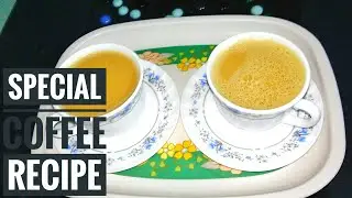 ഒരു സ്പെഷ്യൽ കോഫി | Special coffee recipe