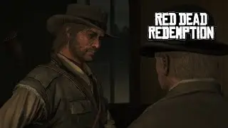 Red Dead Redemption - Mission Great Men are Not Always Wise [4K@60 Ultra Settings]