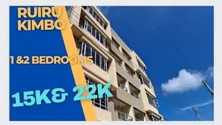 THIKA ROAD|RUIRU(KIMBO)HIDDEN GEM  AFFORDABLE APARTMENTS 1& 2 BEDROOM 15K-22K