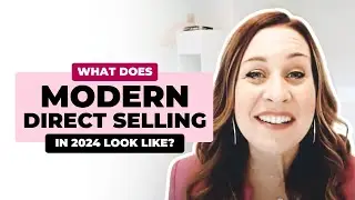 What Does Modern Direct Selling in 2024 Look Like?