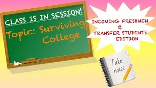 College tips for incoming freshmen & transfer students