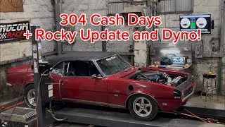 304 Cash Days + Dyno! How Much Power?!?