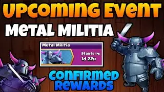 Upcoming New Event | Metal Militia | Confirmed Rewards | Full Information | COC |
