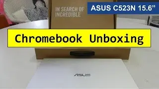 Распаковка Chromebook ASUS C523N 15,6 дюйма