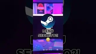 Men&ugrave; SEGRETO di Steam? 🤐