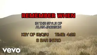 Alan Jackson - Remember When (Karaoke)