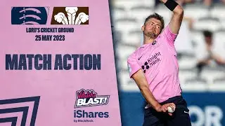 MIDDLESEX V SURREY | VITALITY BLAST MATCH ACTION