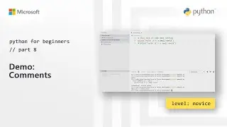 Demo: Comments | Python for Beginners [8 of 44]