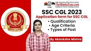 Everything You Need to Know About the SSC CGL Application Form | Exam Pattern | Posts | Age Limit