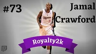 #73 Jamal Crawford l Royalty2k official Top 75