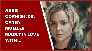 ABBIE CORNISH: DR. CATHY MUELLER MADLY IN LOVE WITH JACK RYAN IN S4   UPI.COM