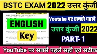 Bstc English answer key 2022,bstc answer key 2022,bstc english answer key,bstc g.k answer key