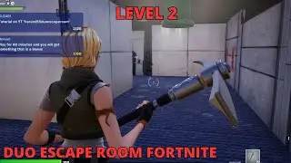 How to complete Duo Escape Room Fortnite LEVELS 2 Harami55 DuoEscapeRoom TUTORIAL