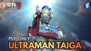 ULTRAMAN TAIGA PVP ONLY‼️ Ultraman Legend of Heroes 2 (X7GAMES)