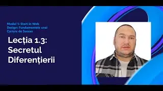 Lecția 1.3: Secretul Diferențierii: De Ce Specializarea te Face Remarcabil (și Profitabil)