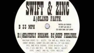 Swift & Zinc - Heavenly Dreams
