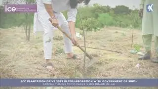 ECC Plantation Drive 2023 in collaboration with Govt of Sindh | Student Activity | Karachi, Pakistan
