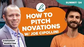 How to Pitch Novations to Close More Deals Ethically and Confidently [From Carrot Summit '24]