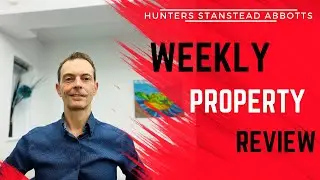 Property Review Show I Stanstead Abbotts