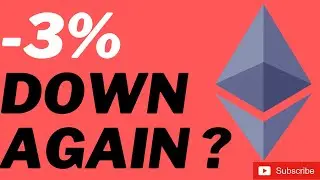 ETHEREUM ETH DOWN AGAIN? WHEN TO BUY? REALISTIC PRICE PREDICTION
