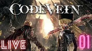Code Vein Livestream - First Time Playing Part(1) Exploring Ruined City Underground