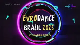 Heart in Harness - Eurodance - Brazil - Piseiro Disco Vibe - Dance Flows - DJ Karrazeiro